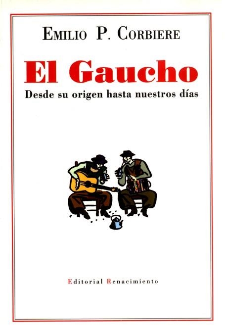 GAUCHO, EL | 9788489371361 | CORBIERA, EMILIO P. | Llibres.cat | Llibreria online en català | La Impossible Llibreters Barcelona