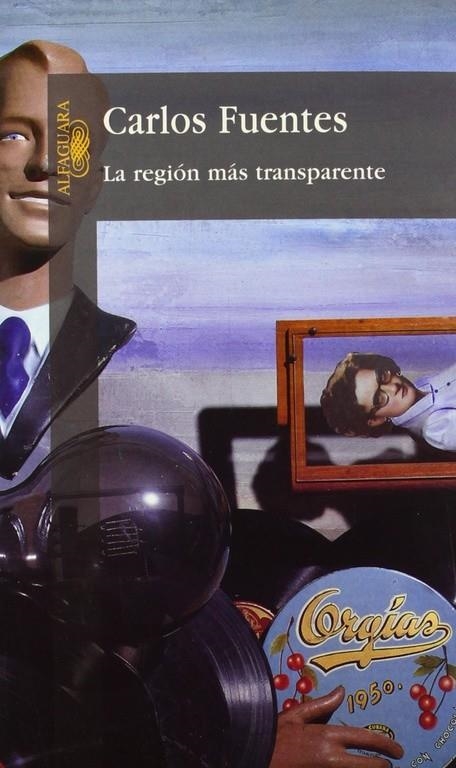 REGION MAS TRANSPARENTE, LA | 9789681902308 | FUENTES, CARLOS | Llibres.cat | Llibreria online en català | La Impossible Llibreters Barcelona