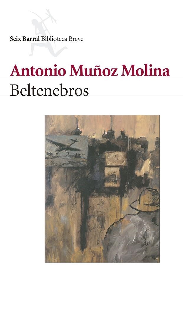 BELTENEBROS | 9788432208058 | MUÑOZ MOLINA, ANTONIO | Llibres.cat | Llibreria online en català | La Impossible Llibreters Barcelona