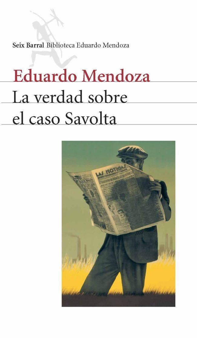 VERDAD SOBRE EL CASO SAVOLTA, LA | 9788432208164 | MENDOZA, EDUARDO | Llibres.cat | Llibreria online en català | La Impossible Llibreters Barcelona