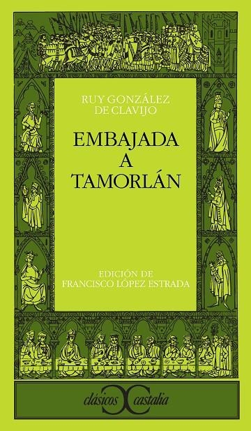 EMBAJADA A TAMORLAN (CC 242) | 9788470398315 | GONZALEZ DE CLAVIJO, RUY | Llibres.cat | Llibreria online en català | La Impossible Llibreters Barcelona